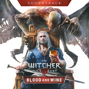 The Witcher 3: Wild Hunt - Blood and Wine (Official Soundtrack)